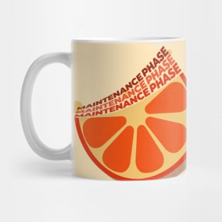 *O R A N G E     M A I N T E N A N C E      P H A S E  v2 Mug